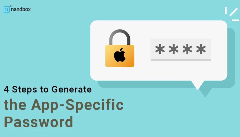 4 Steps to Generate the App-Specific Password