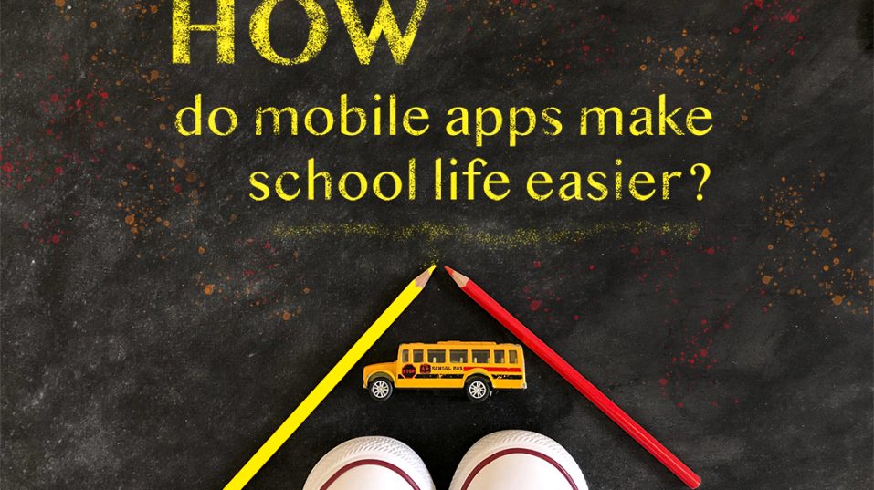 6 Benefits of School Apps for Students, Parents, and Teachers