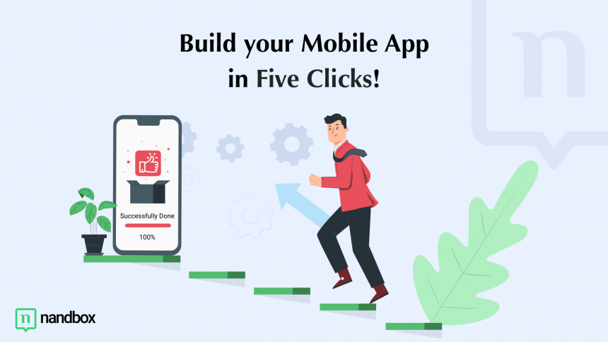 You are currently viewing Five Clicks to Build a Mobile App