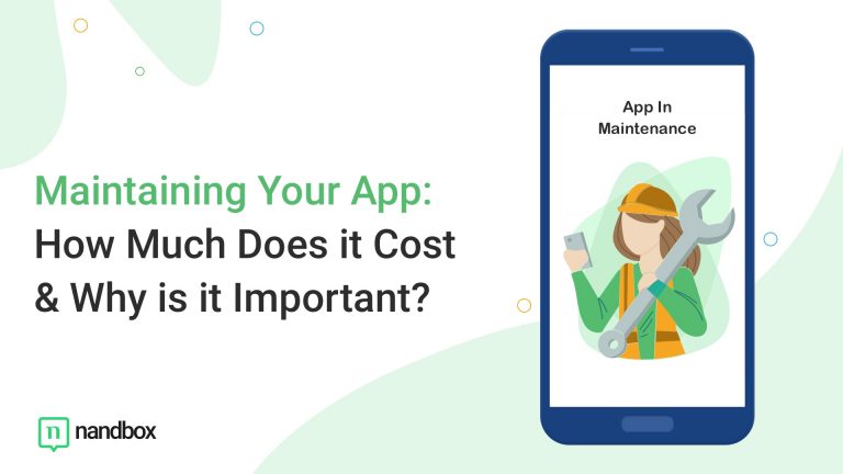 Read more about the article Maintaining Your App: How Much Does it Cost & Why is it Important?