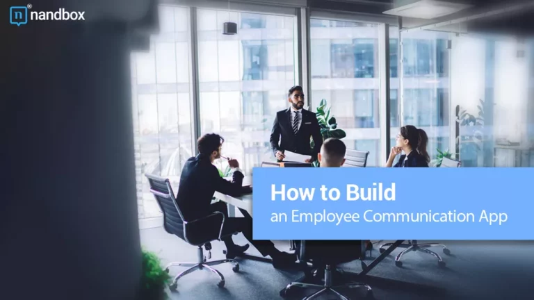 How to Build an Employee Communication App for Your Team