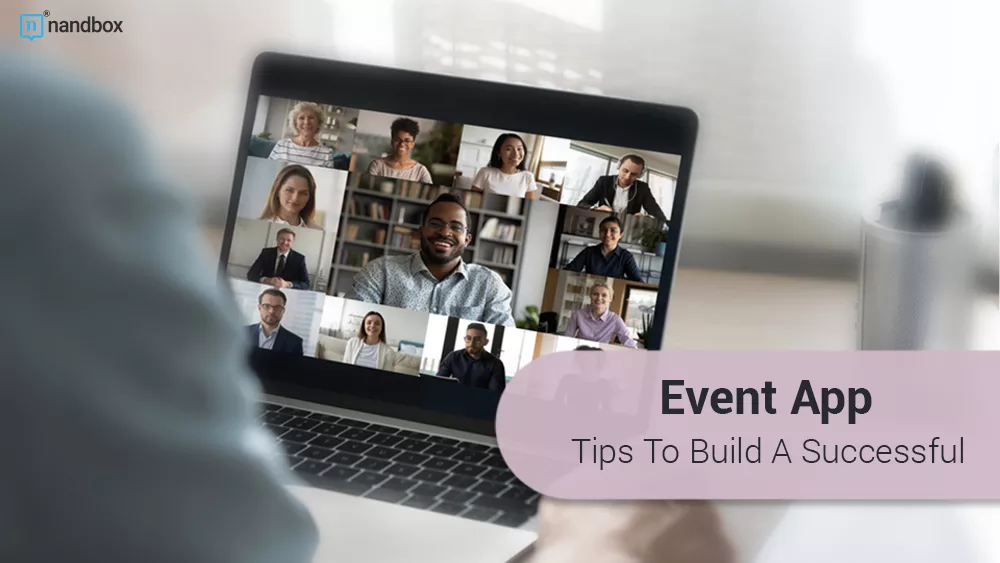 You are currently viewing Tips To Build A Successful Event App