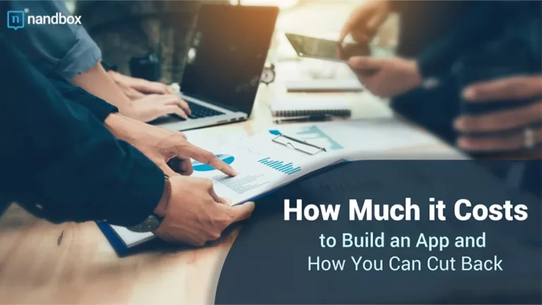 The Cost of App Development and Strategies to Reduce Expenses