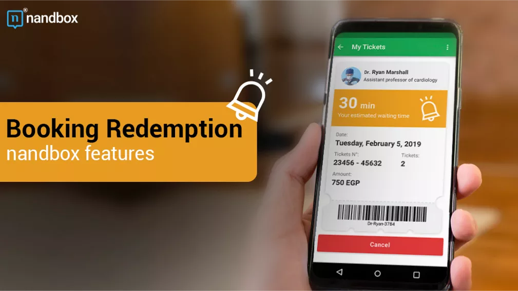 You are currently viewing nandbox features: Booking Redemption