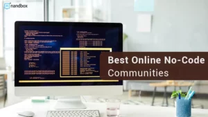 Read more about the article The Top Ten Best Online No Code Communities to Join in 2022
