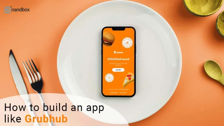how to build an app like Grubhub