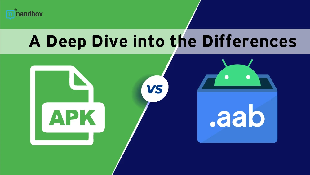 Difference between apk (.apk) and app bundle (.aab)