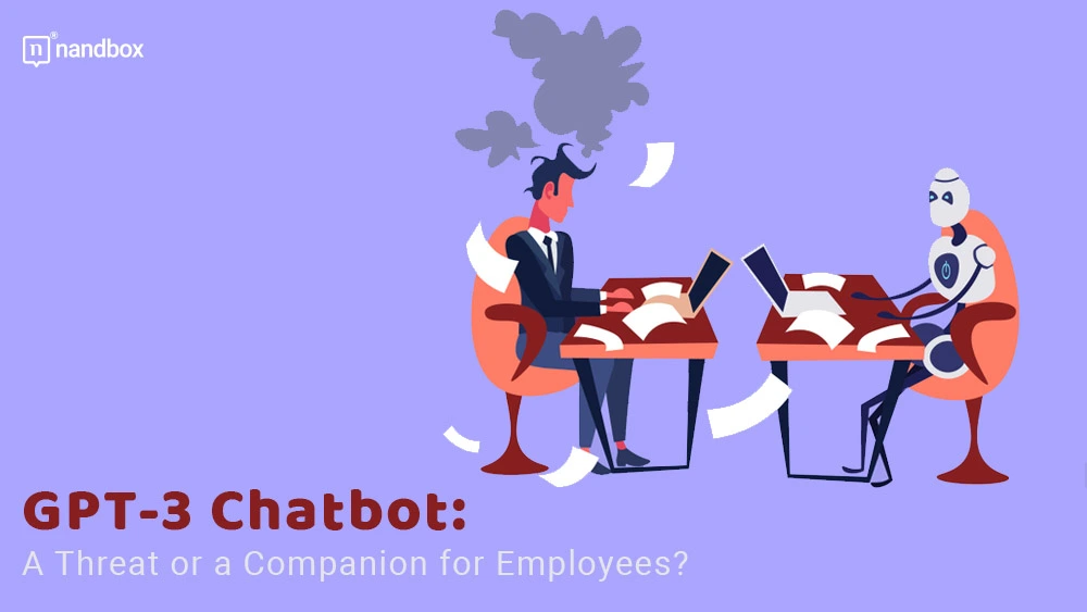 You are currently viewing GPT-3 Chatbot: A Threat or a Companion for Employees?