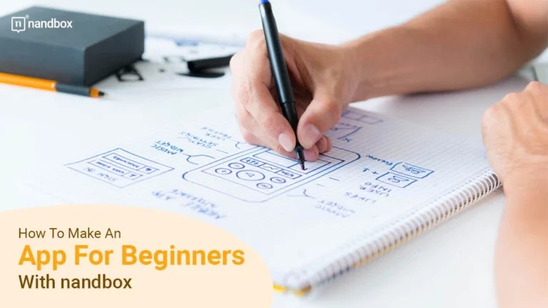 How To Make An App For Beginners With nandbox