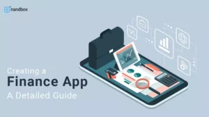 Read more about the article Creating a Finance App: A Detailed Guide