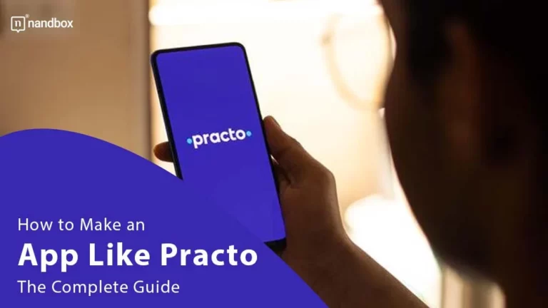 How to Make an App Like Practo The Complete Guide
