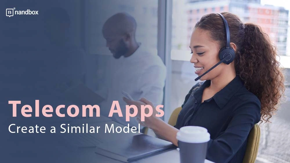 You are currently viewing Telecom Apps: Create a Similar Model