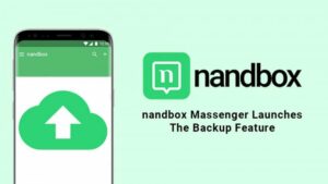 Read more about the article NANDBOX MESSENGER LAUNCHES THE BACKUP FEATURE