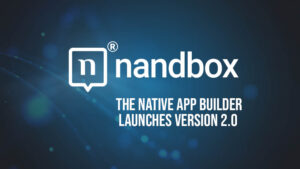 Read more about the article NANDBOX INC. LAUNCHES UPDATED VERSION OF THE APP BUILDER