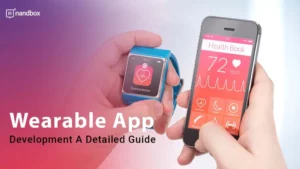 Read more about the article Wearable App Development: A Detailed Guide