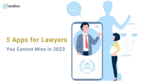 Read more about the article 5 Apps for Lawyers You Cannot Miss in 2023