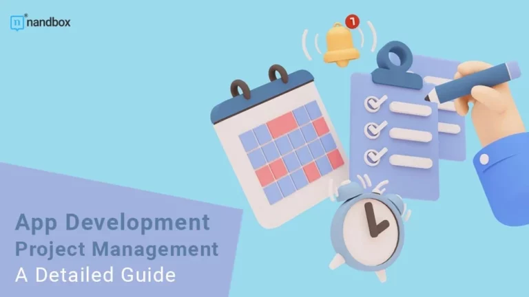 App Development Project Management A Detailed Guide