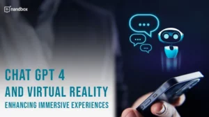 Read more about the article Chat GPT 4 and Virtual Reality: Enhancing Immersive Experiences