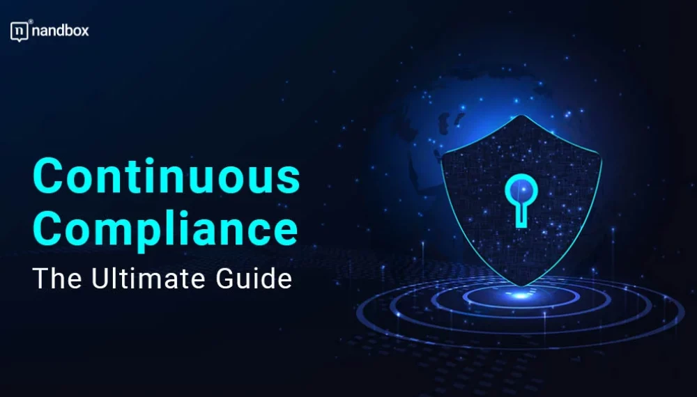 Continuous Compliance: The Ultimate Guide