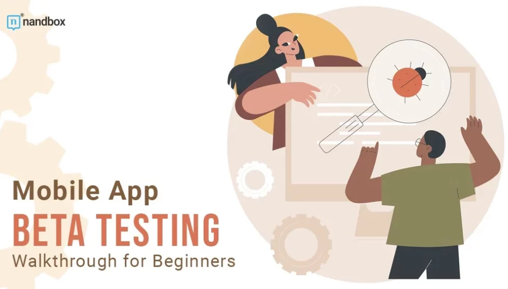 Mobile App Beta Testing Walkthrough for Beginners