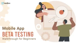 Read more about the article Mobile App Beta Testing Walkthrough for Beginners