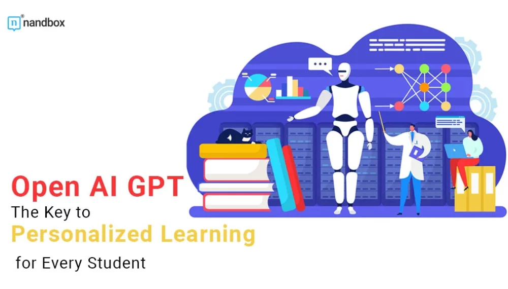 Open AI GPT: The Key to Personalized Learning for Every Student