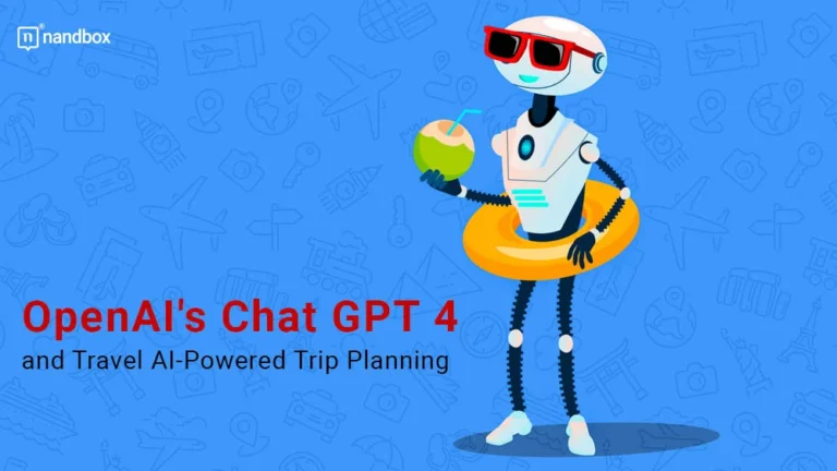 OpenAI's Chat GPT 4 and Travel AI-Powered Trip Planning (1)