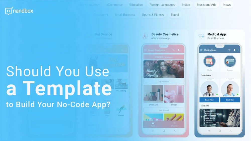 You are currently viewing The Pros and Cons of Using Templates in No-Code App Development