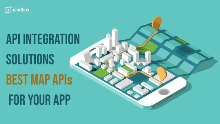API Integration Solutions Best Map APIs for Your App (1)