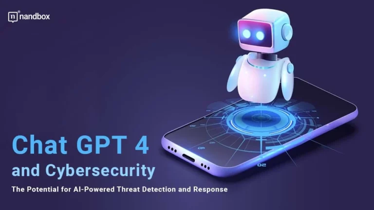 Chat GPT 4 and Cybersecurity The Potential for AI-Powered Threat Detection and Response