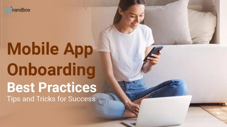 Mobile App Onboarding Best Practices Tips and Tricks for Success