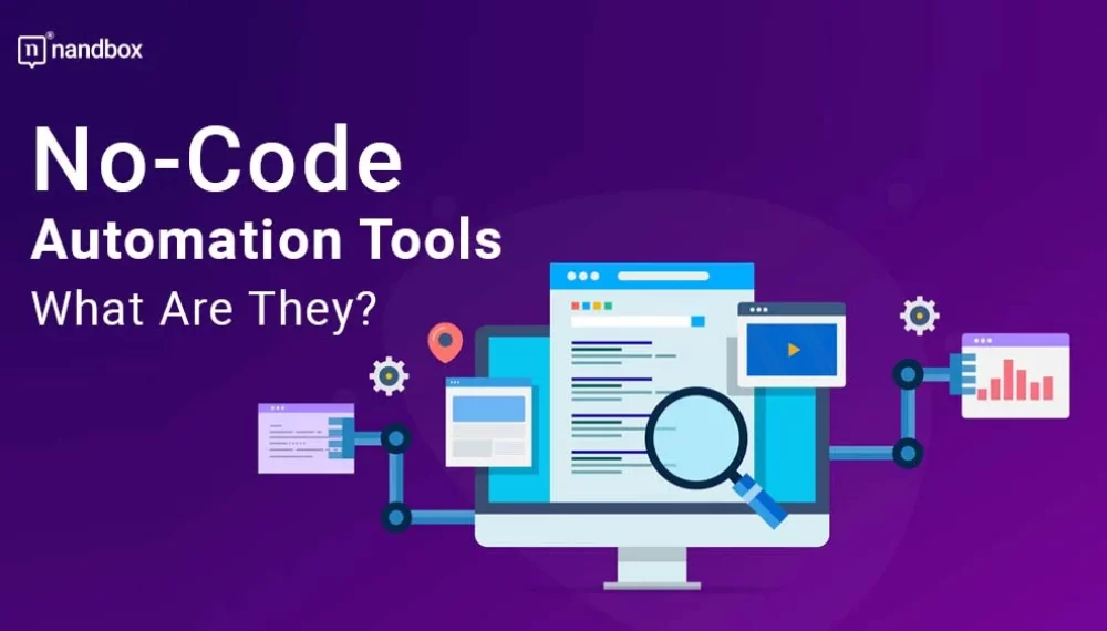 No-Code Automation Tools What Are They?