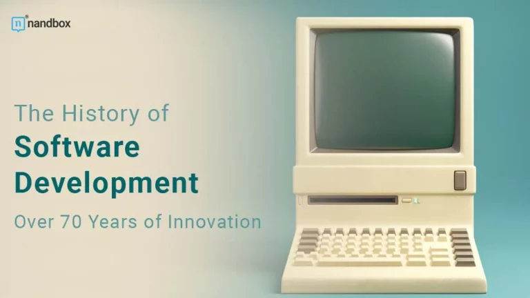 The History of Software Development Over 70 Years of Innovation