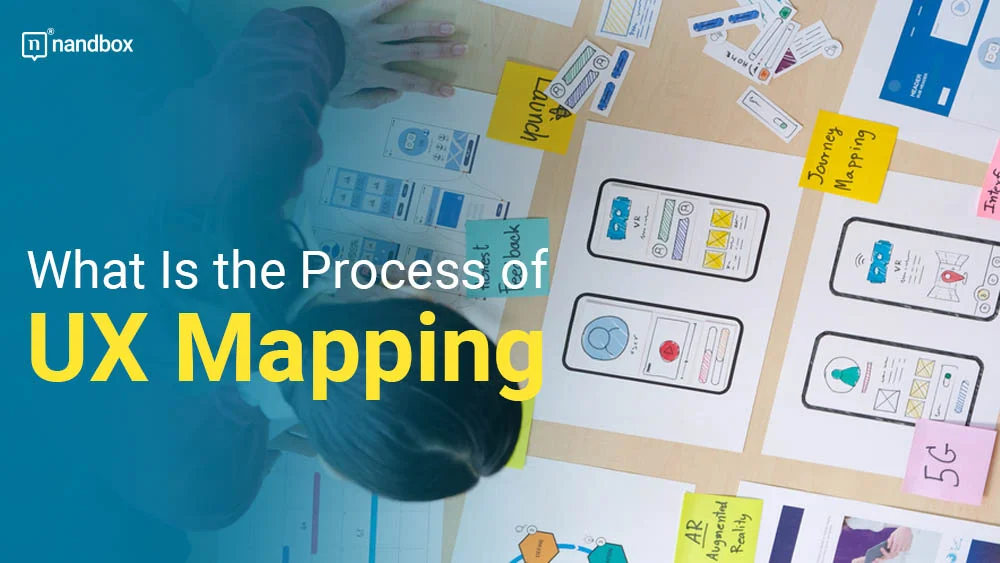 You are currently viewing What Is the Process of UX Mapping?