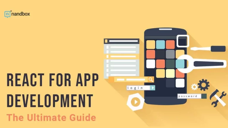 React For App Development The Ultimate Guide