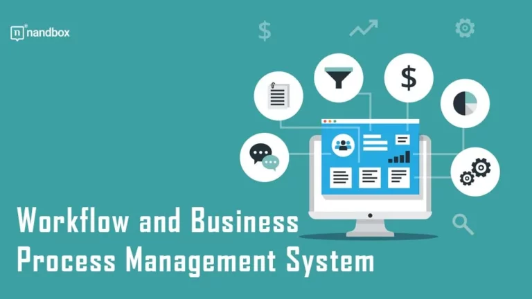 Workflow and Business Process Management System Full Guide