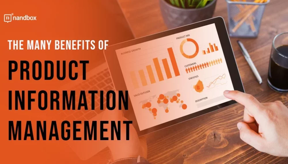 The Many Benefits of Product Information Management (PIM)