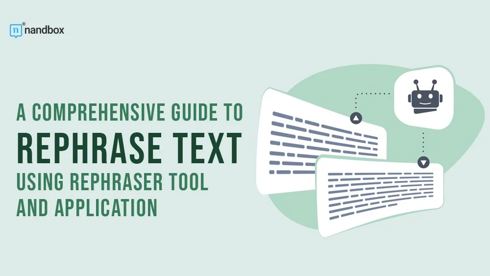 You are currently viewing  A Comprehensive Guide to Rephrase Text Using rephraser Tool and Application