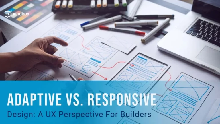 Adaptive Vs. Responsive Design A UX Perspective For Builders