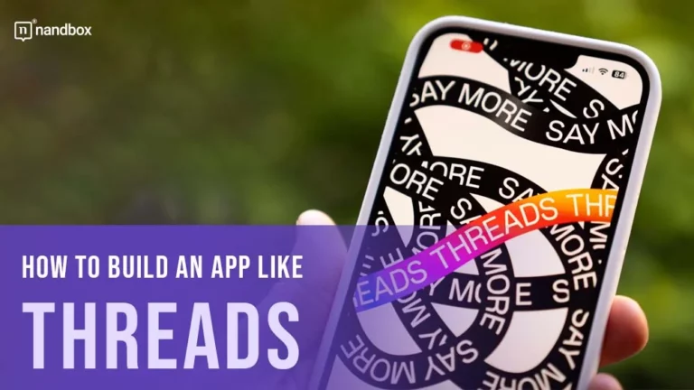 How to Build an App Like Threads