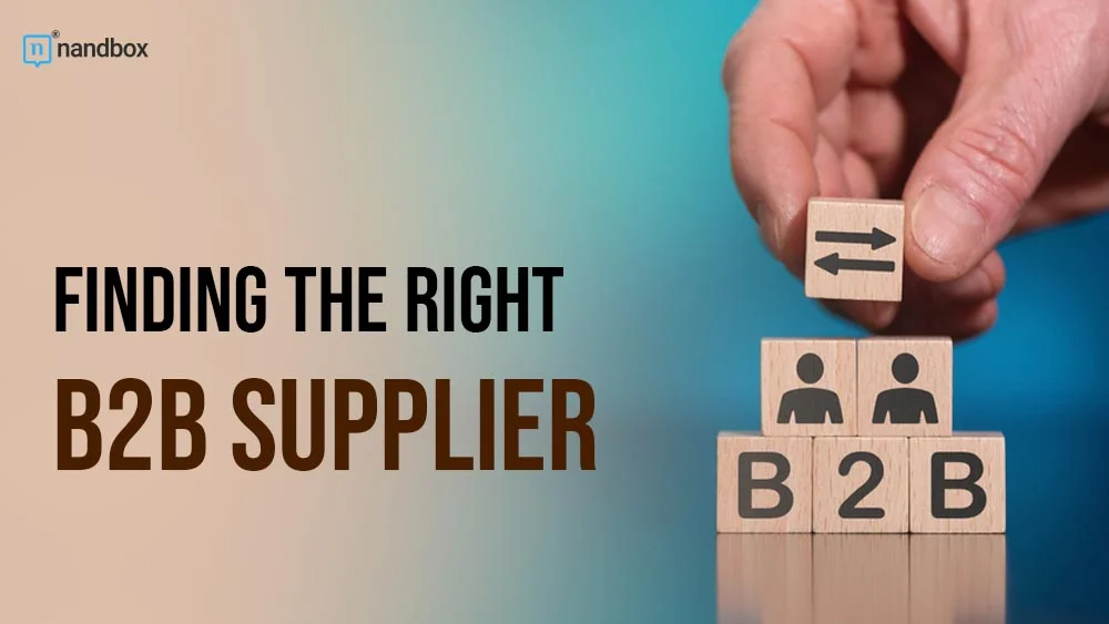 You are currently viewing Finding the Right B2B Supplier