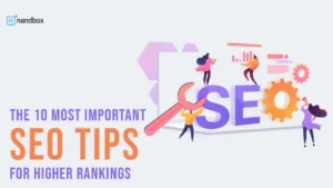 Read more about the article The 10 Most Important SEO Tips for Higher Rankings