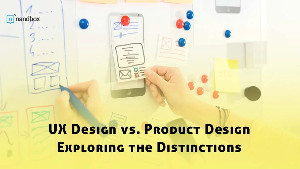 You are currently viewing UX Design vs. Product Design: Exploring the Distinctions
