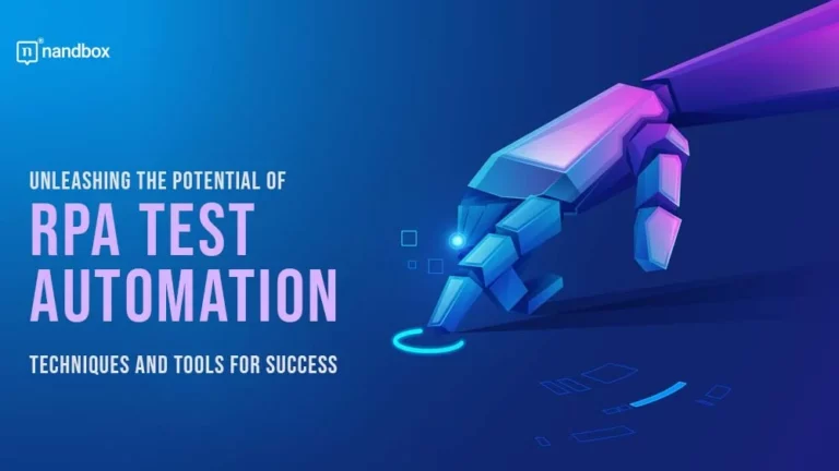 Unleashing the Potential of RPA Test Automation Techniques and Tools for Success