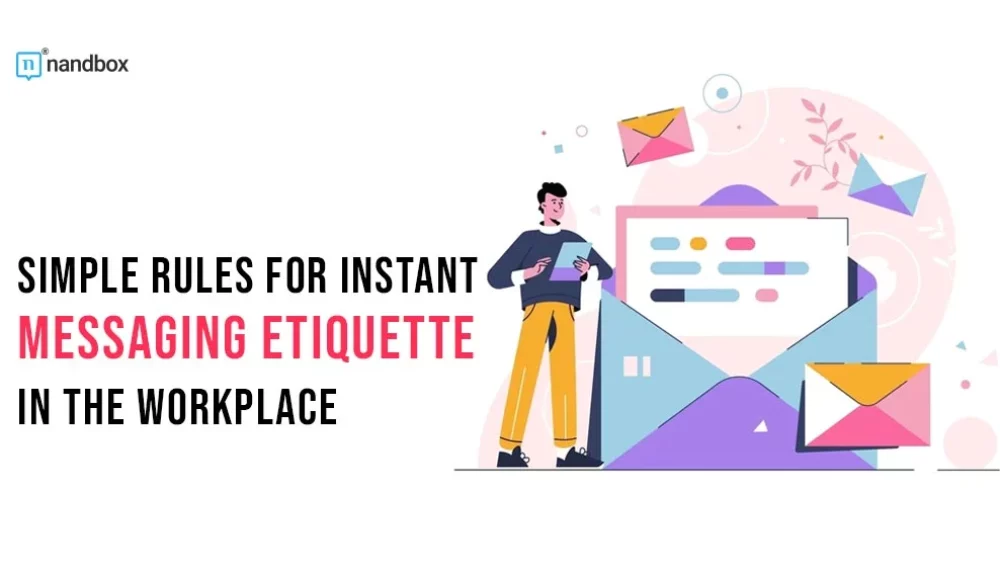 Simple Rules for Instant Messaging Etiquette in the Workplace