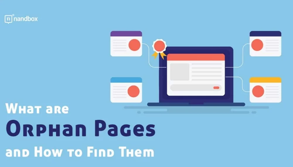 What are Orphan Pages and How to Find Them