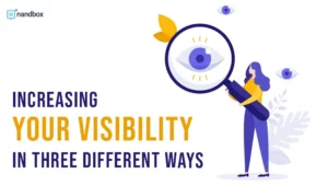 Read more about the article Increasing Your Visibility in Three Different Ways