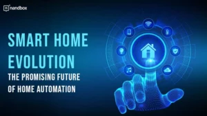 Read more about the article Smart Home Evolution: The Promising Future of Home Automation