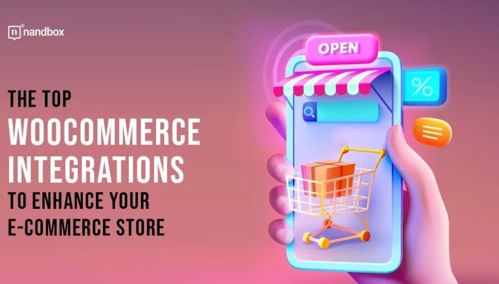 The Top WooCommerce Integrations to Enhance Your E-commerce Store