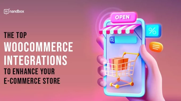 The Top WooCommerce Integrations to Enhance Your E-commerce Store